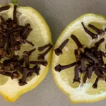 Mix Cloves with lemon : The Secret Nobody Will Ever Tell You